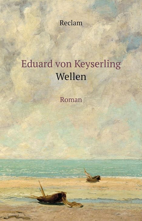 Eduard von Keyserling: Wellen, Buch