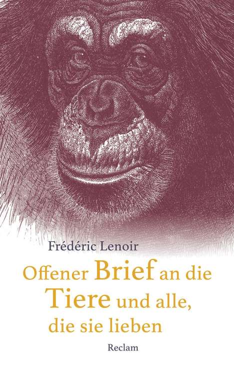 Frédéric Lenoir: Lenoir, F: Offener Brief an die Tiere und alle, die sie lieb, Buch