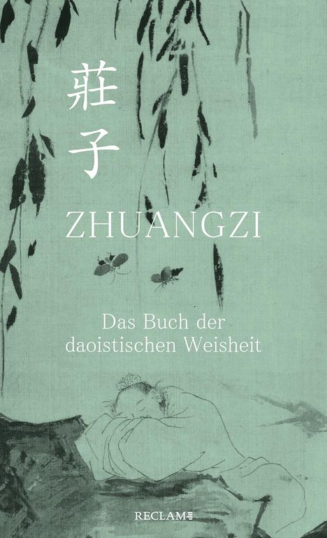 Zhuangzi: Zhuangzi. Das Buch der daoistischen Weisheit, Buch