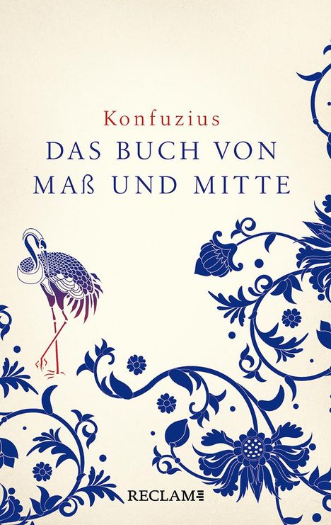 Konfuzius: Zhongyong. Das Buch von Maß und Mitte, Buch