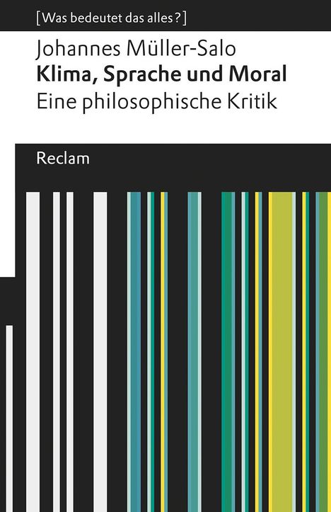 Johannes Müller-Salo: Klima, Sprache und Moral. Eine philosophische Kritik, Buch