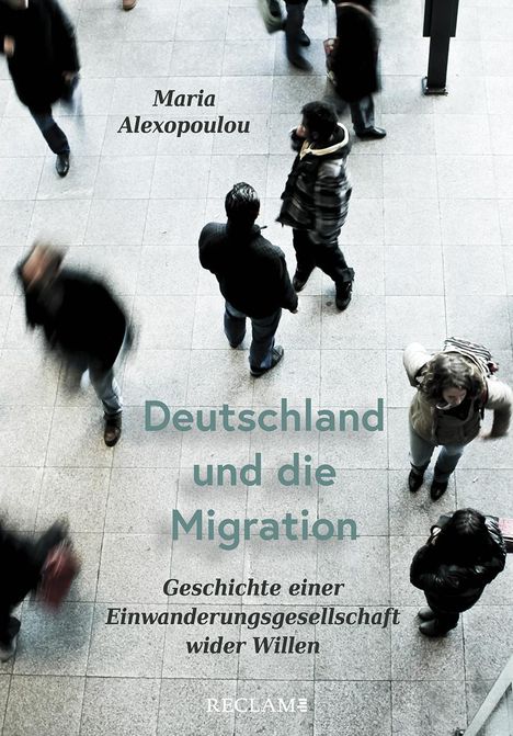 Maria Alexopoulou: Deutschland und die Migration, Buch