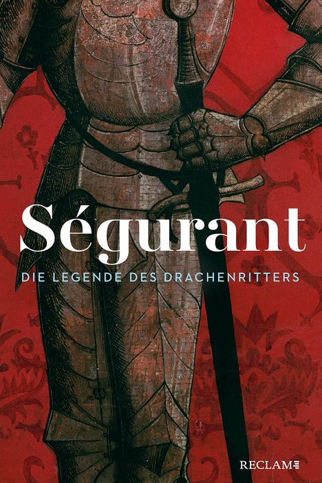 Ségurant. Die Legende des Drachenritters, Buch