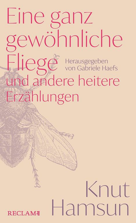 Knut Hamsun: Eine ganz gewöhnliche Fliege und andere heitere Erzählungen, Buch