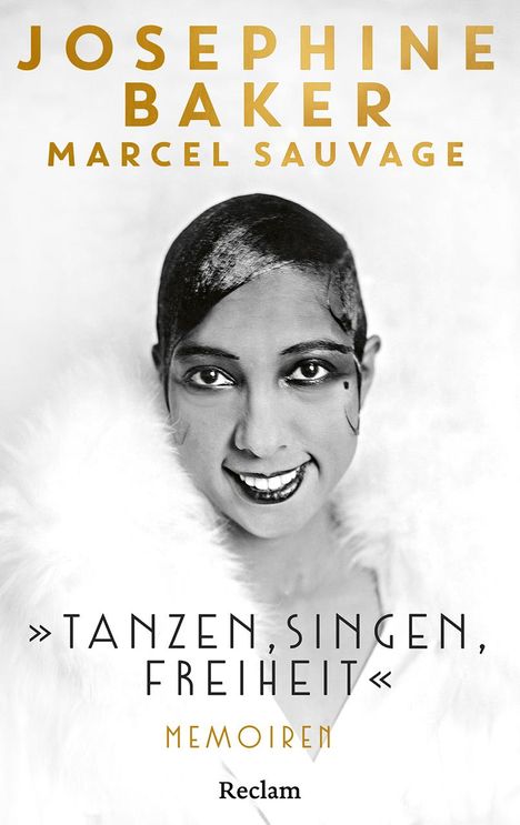 Josephine Baker: 'Tanzen, Singen, Freiheit'. Memoiren, Buch