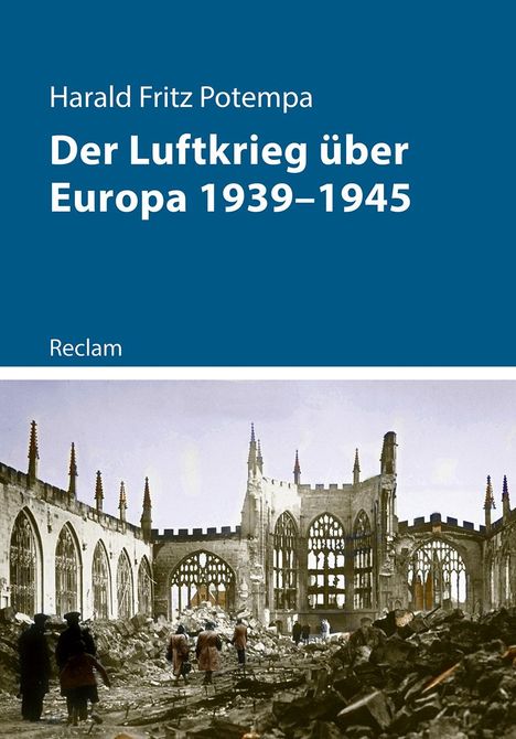 Harald Fritz Potempa: Der Luftkrieg über Europa 1939-1945, Buch