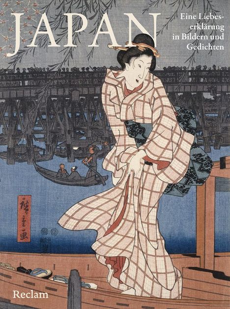 „JAPAN - Eine Liebeserklärung in Bildern und Gedichten“. Illustration einer Frau im Kimono vor einer Brücke.