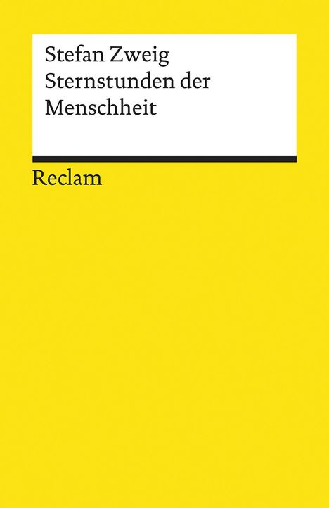 Stefan Zweig: Sternstunden der Menschheit, Buch