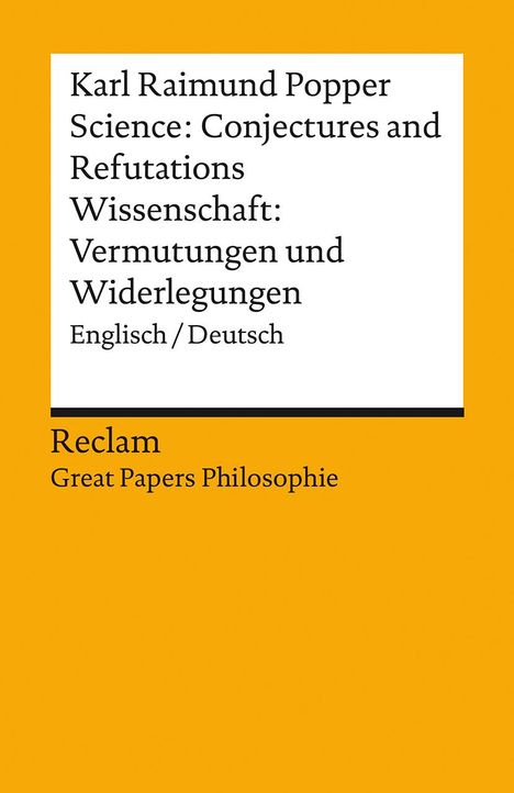 Karl Raimund Popper: Science: Conjectures and Refutations / Wissenschaft: Vermutungen und Widerlegungen, Buch