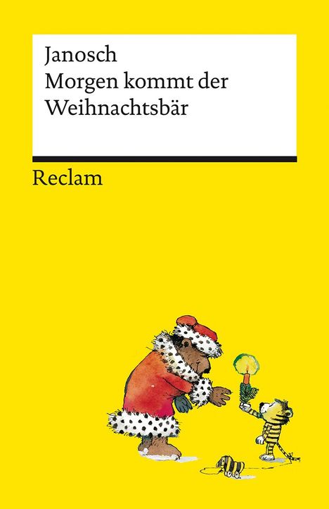 Janosch: Morgen kommt der Weihnachtsbär - Platz 2 der SPIEGEL-Bestsellerliste - Eine Geschichte in 24 Kapiteln rund um große und kleine Weihnachtswünsche, Buch