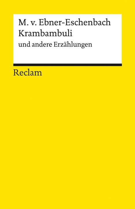 Marie von Ebner-Eschenbach: Krambambuli und andere Erzählungen, Buch