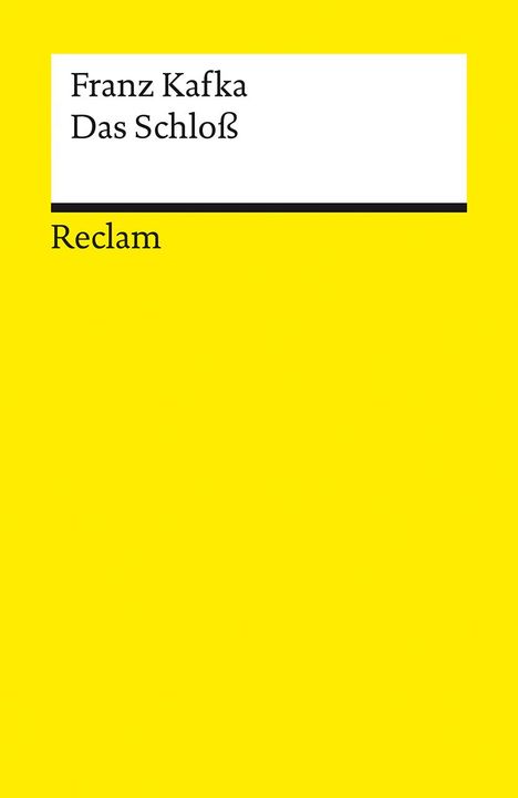 Franz Kafka: Das Schloß. Roman. Textausgabe mit Nachwort, Buch