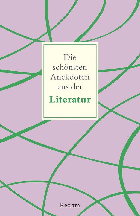 Peter Köhler: Die schönsten Anekdoten aus der Literatur, Buch