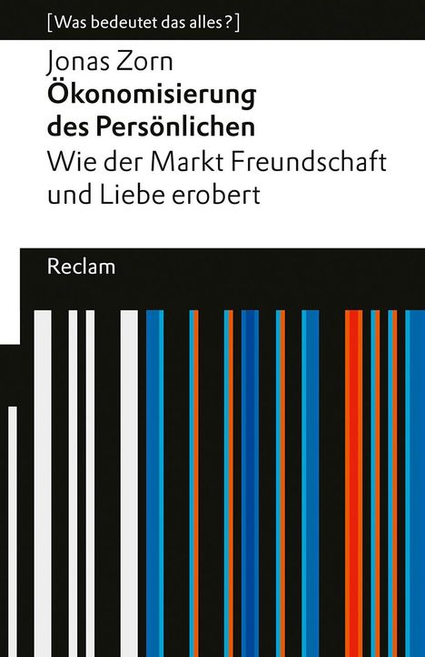 Jonas Zorn: Ökonomisierung des Persönlichen, Buch