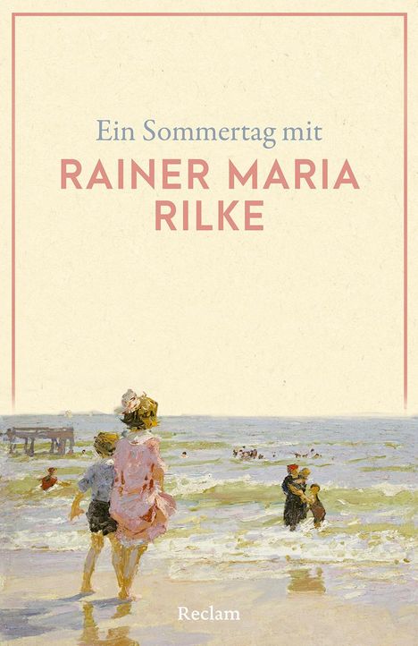 Ein Sommertag mit Rainer Maria Rilke, Buch