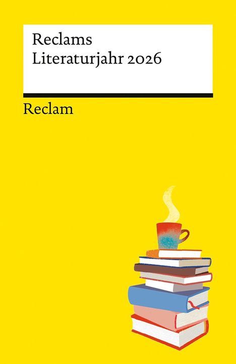 Reclams Literaturjahr 2026, Buch