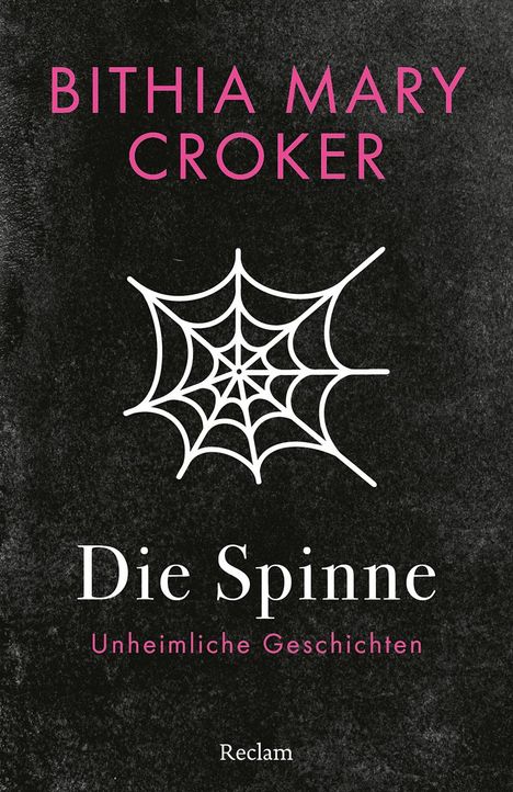 Bithia Mary Croker: Die Spinne. Unheimliche Geschichten, Buch