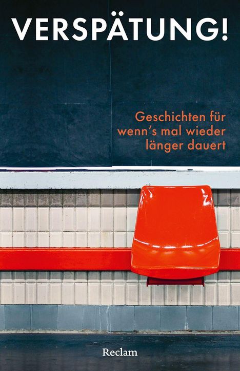 Verspätung! Geschichten für wenn's mal wieder länger dauert, Buch