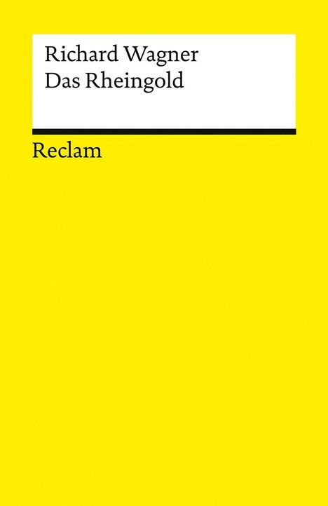 Der Ring des Nibelungen. Vorabend: Das Rheingold, Buch