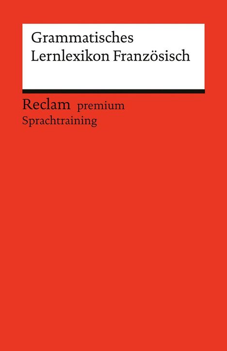 Heinz-Otto Hohmann: Grammatisches Lernlexikon Französisch, Buch