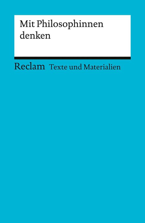 Mit Philosophinnen denken, Buch