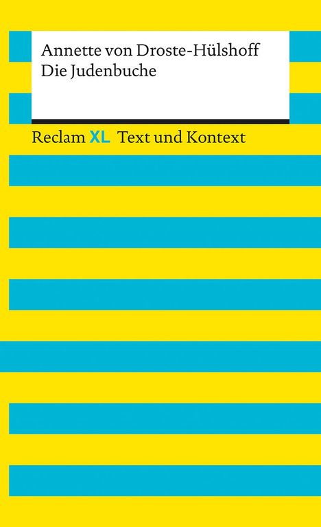 Annette von Droste-Hülshoff: Die Judenbuche. Textausgabe mit Kommentar und Materialien, Buch