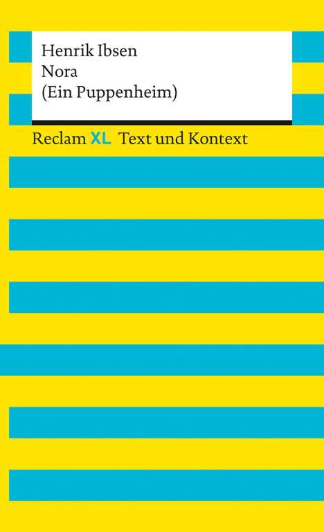 Henrik Ibsen: Nora (Ein Puppenheim). Textausgabe mit Kommentar und Materialien, Buch
