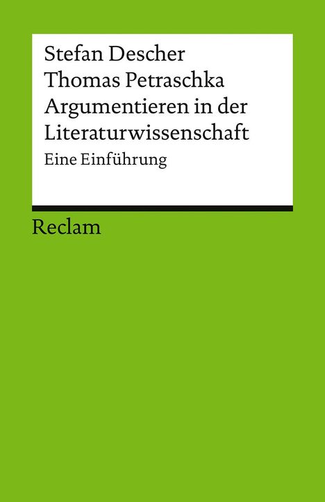 Stefan Descher: Argumentieren in der Literaturwissenschaft. Eine Einführung, Buch