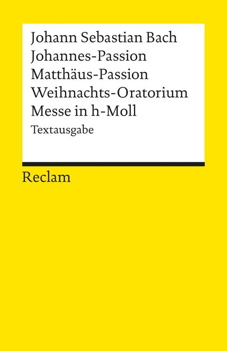 Johannes-Passion / Matthäus-Passion / Weihnachts-Oratorium / Messe in h-Moll, Buch