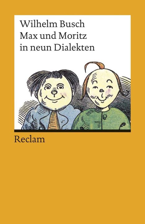 Wilhelm Busch: Busch, W.: Max/Moritz/Dialekten, Buch