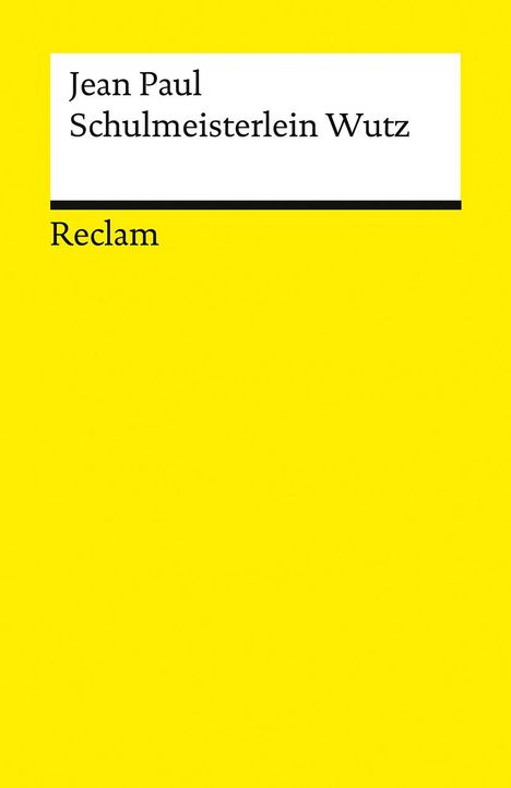 Jean Paul: Leben des vergnügten Schulmeisterlein Maria Wutz in Auenthal, Buch