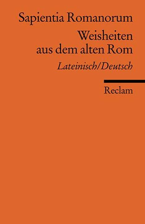 Sapientia Romanorum. Weisheiten aus dem alten Rom, Buch