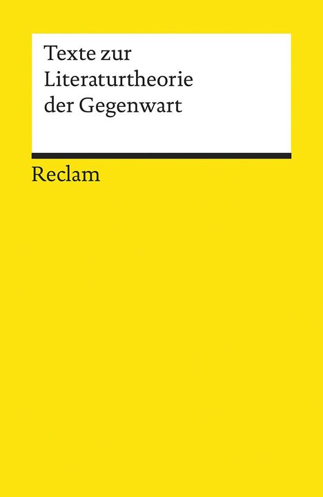 Texte zur Literaturtheorie der Gegenwart, Buch