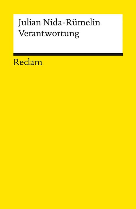 Julian Nida-Rümelin: Verantwortung, Buch