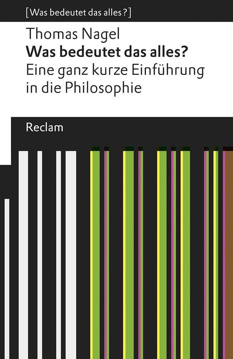 Thomas Nagel: Was bedeutet das alles?, Buch