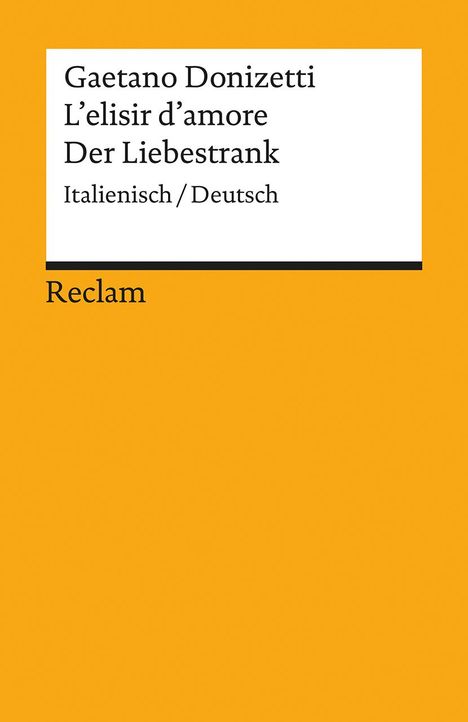 L'elisir d'amore / Der Liebestrank, Buch