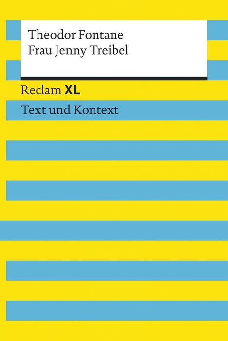 Theodor Fontane: Frau Jenny Treibel. Textausgabe mit Kommentar und Materialien, Buch