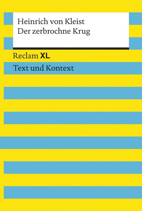 Heinrich von Kleist: Kleist, H: Der zerbrochne Krug, Buch
