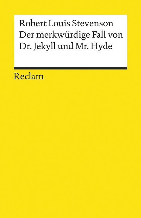Robert Louis Stevenson: Der merkwürdige Fall von Dr. Jekyll und Mr. Hyde, Buch