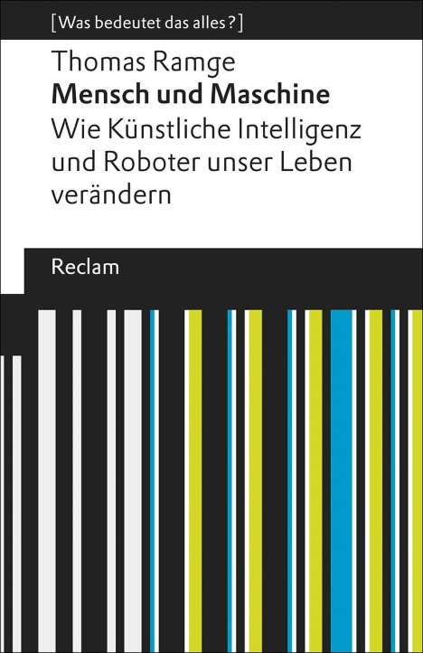 Thomas Ramge: Ramge, T: Mensch und Maschine, Buch