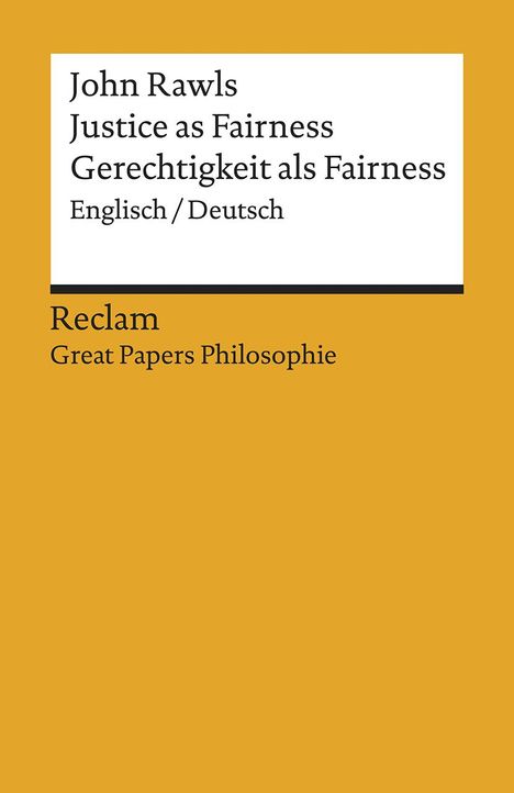 John Rawls: Justice as Fairness / Gerechtigkeit als Fairness, Buch
