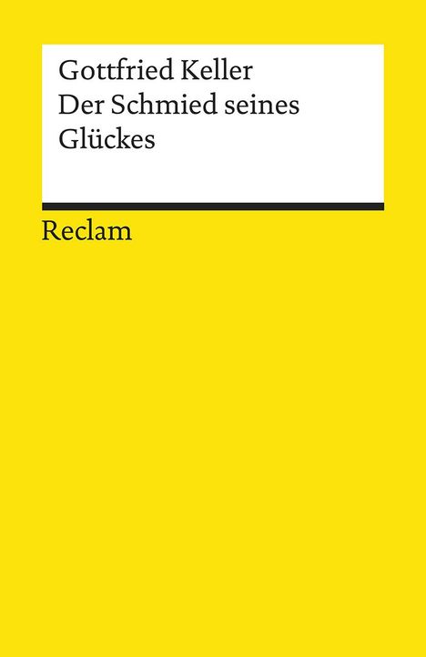 Gottfried Keller (1650-1704): Der Schmied seines Glückes, Buch