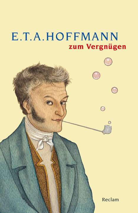 E. T. A. Hoffmann zum Vergnügen, Buch