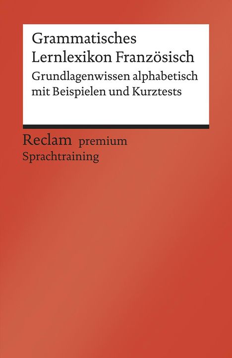 Heinz-Otto Hohmann: Grammatisches Lernlexikon Französisch, Buch