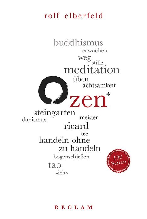 Rolf Elberfeld: Zen. 100 Seiten, Buch