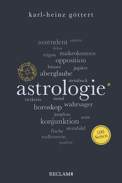 Karl-Heinz Göttert: Astrologie. 100 Seiten, Buch