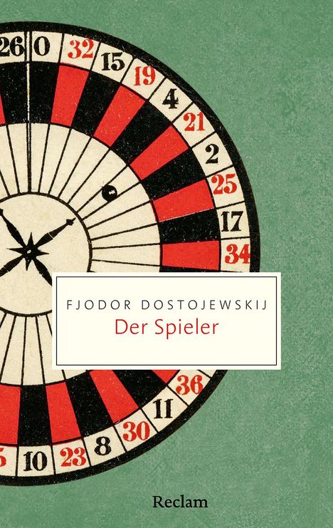 Ein Dartboard mit Zahlen. In der Mitte: "Fjodor Dostojewskij, Der Spieler". Darunter: "Reclam". Kreise mit roten Feldern.