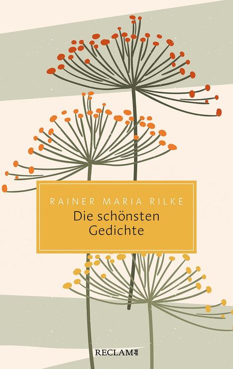 Rainer Maria Rilke: Die schönsten Gedichte, Buch