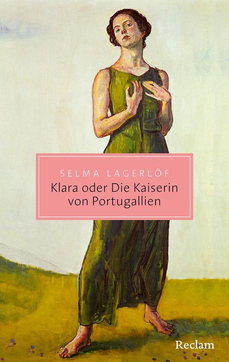 Selma Lagerlöf: Klara oder Die Kaiserin von Portugallien, Buch