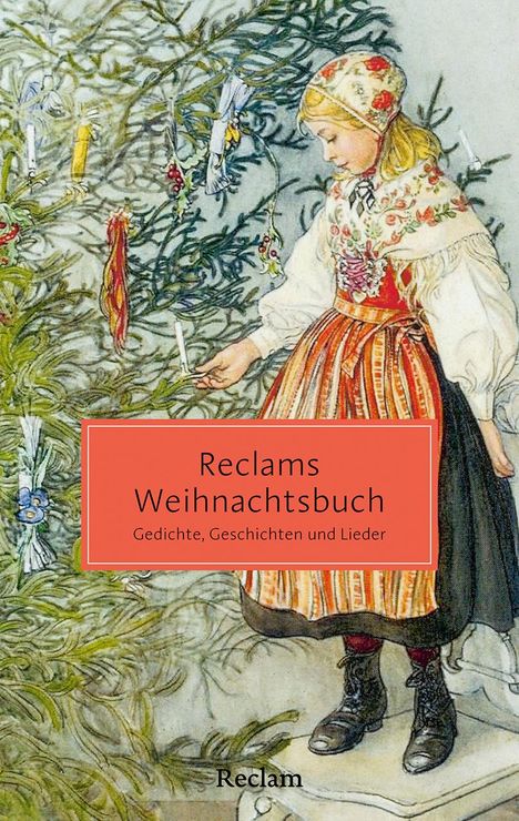 Reclams Weihnachtsbuch. Gedichte, Geschichten und Lieder, Buch